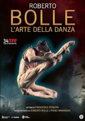 Roberto Bolle: L Arte Della Danza
