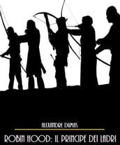 Robin Hood: Il Principe dei Ladri