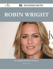 Robin Wright 151 Success Facts - Everything you need to know about Robin Wright
