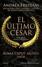 Roma Caput Mundi 2. El último César. Más de 1 millón de ejemplares vendidos