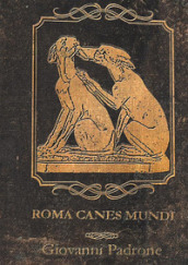 Roma canes mundi. Nuova ediz.. 2.