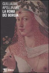 Roma dei Borgia (La)