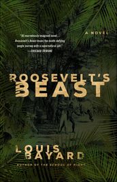 Roosevelt s Beast
