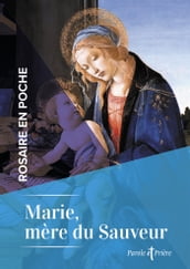 Rosaire en poche - Marie, mère du Sauveur