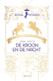 Royal Horses - De kroon en de nacht
