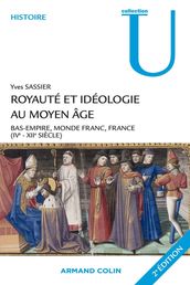 Royauté et idéologie au Moyen Âge