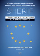 SHERIF 2023 : L Europe et le monde, la grande bascule
