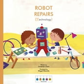 STEAM Stories: Robot Repairs (Technology)