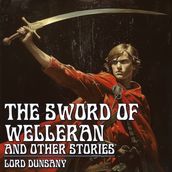 SWORD OF WELLERAN AND OTHER STORIES, THE