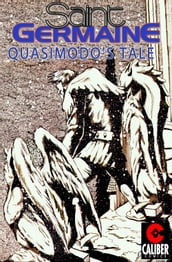 Saint Germaine: Quasimodo s Tale #1