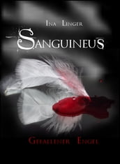 Sanguineus - Band 1