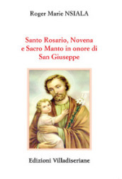 Santo Rosario, Novena e Sacro Manto in onore di San Giuseppe
