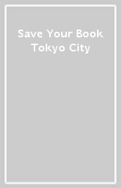 Save Your Book Tokyo City