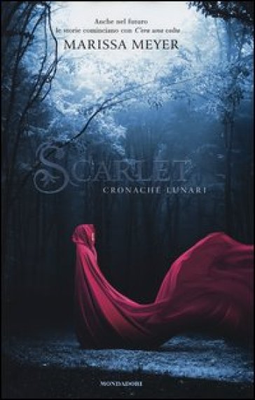 Scarlet. Cronache lunari - Marissa Meyer