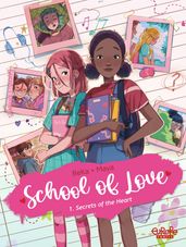 School of Love - Volume 1 - Secrets of the Heart