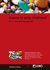 Science in early childhood. 49 + 1 free choice proposals
