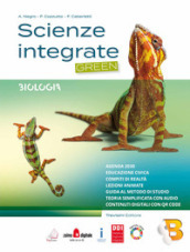 Scienze integrate. Green. Per gli Ist. tecnici e professionali. Con e-book. Con espansione online. Vol. B: Biologia
