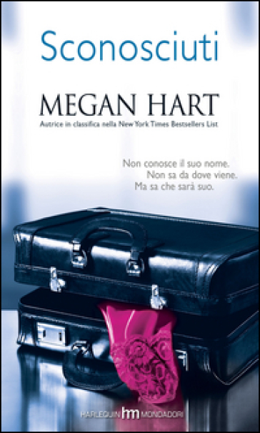 Sconosciuti - Megan Hart