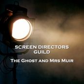 Screen Directors Guild - The Ghost and Mrs Muir