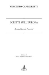 Scritti sull Europa. Ediz. multilingue