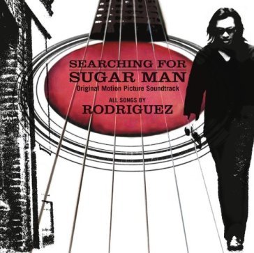 Searching for sugar man - Robert Rodriguez