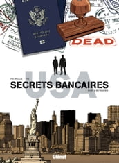 Secrets Bancaires USA - Tome 05