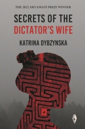 Secrets of the Dictator s Wife