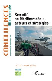 Sécurité en Méditerranée : acteurs et stratégies