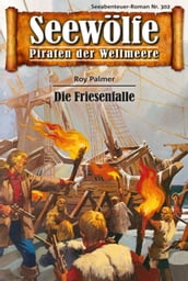 Seewölfe - Piraten der Weltmeere 302