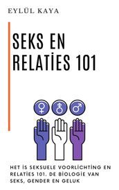 Seks en relaties 101