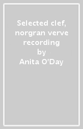 Selected clef, norgran & verve recording