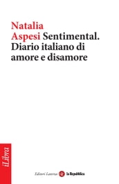 Sentimental. Diario italiano di amore e disamore