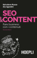 Seo & content. Fare business con i contenuti