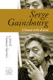 Serge Gainsbourg. L homme à tete de chou