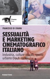 Sessualità e marketing cinematograco italiano