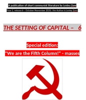 Setting of Capital Essays (Coll. No. VI)
