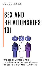 Sex and Relationships 101