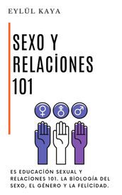 Sexo y relaciones 101