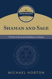 Shaman and Sage