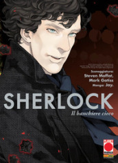 Sherlock. 2: Il banchiere cieco