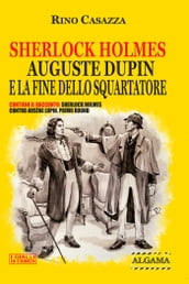 Sherlock Holmes, Auguste Dupin e la fine dello Squartatore