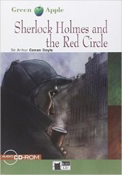Sherlock Holmes and the red circle. Con File audio per il download