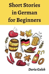 Short Stories in German for Beginners