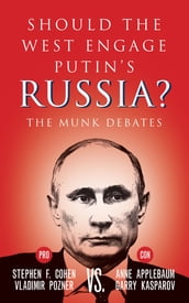 Should the West Engage Putin s Russia?