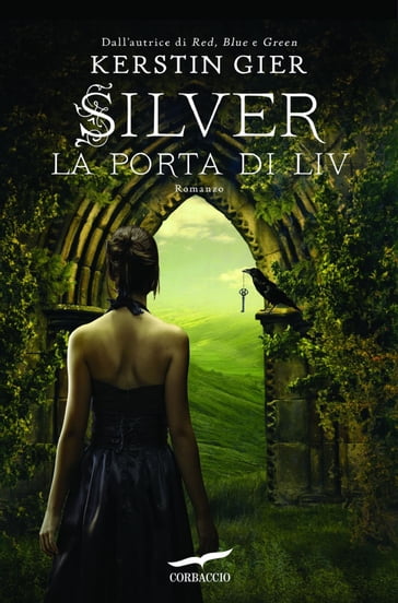 Silver. La porta di Liv - Kerstin Gier