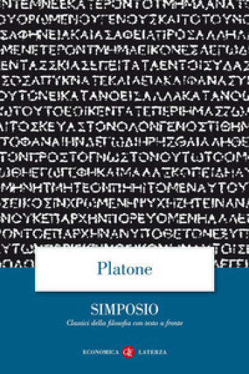 Il Simposio. Testo greco a fronte - Platone