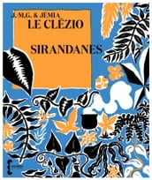 Sirandanes - Suivies de Petit lexique de la langue créole et des oiseaux
