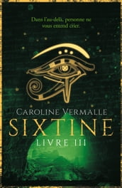 Sixtine - Livre III