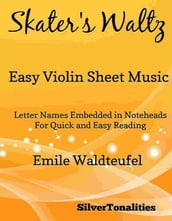 Skater s Waltz Easy Violin Sheet Music