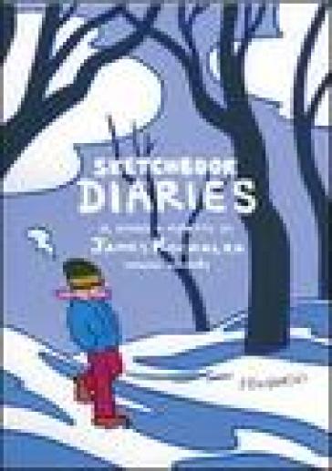 Sketchbook diaries. 2. - James Kochalka